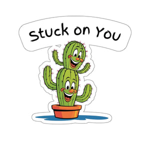 Cactus Stickers - Stuck on You - Love and Prickly Vibes